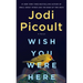 Wish You Were Here