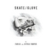 Skate/Glove