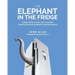 The Elephant in the Fridge: Guided Steps to Data Vault Success through Building Business-Centered Models