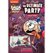 The Ultimate Party (the Loud House: Chapter Book): Volume 4