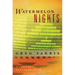 Watermelon Nights
