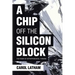 A Chip Off the Silicon Block: The Power of Entrepreneurial Thinking