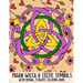 Pagan Wicca & Celtic Symbols: With Herbal Flowers Coloring Book Fun Activity For Adults And Kids Large Size