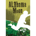 Alabama Moon