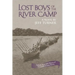 Lost Boys of the River Camp