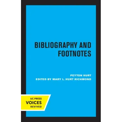 Bibliography and Footnotes, Third Edition: A Style Manual for Students and Writers