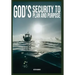 God's Security To Plan and Purpose
