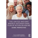 The United Nations Madrid International Plan of Action on Ageing: Global Perspectives