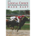 The Logical Choice: Toteboard Handicapping Made Easy