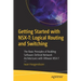 Getting Started with Nsx-T: Logical Routing and Switching: The Basic Principles of Building Software-Defined Network Architectures with Vmware Nsx-T