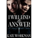I Will Find the Answer: A Novel of Sherlock Holmes