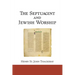 The Septuagint and Jewish Worship: A Study in Origins