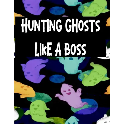 Hunting Ghosts Like A Boss: Track All Of Your Paranormal Data