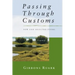 Passing Through Customs: New & Selected Poems