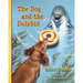 The Dog and the Dolphin