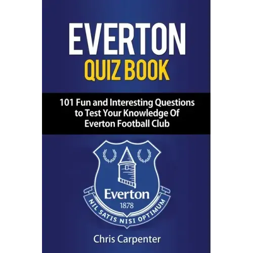 Everton Quiz Book