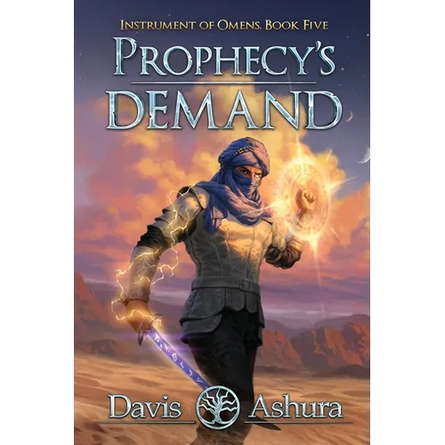 Prophecy's Demand