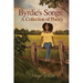Byrdie's Songs: A Collection of Poetry
