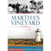 Martha's Vineyard:: A History