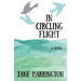 In Circling Flight