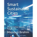 Smart Sustainable Cities: Transformation towards Future Cities