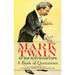 Mark Twain at Your Fingertips: A Book of Quotations