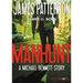 Manhunt: A Michael Bennett Story