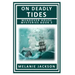 On Deadly Tides: A Wendover House Mystery