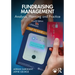Fundraising Management: Analysis, Planning and Practice