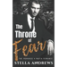 The Throne of Fear: The Romano's
