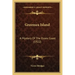 Greensea Island: A Mystery Of The Essex Coast (1922)