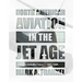 North American Aviation in the Jet Age, Vol. 2: The Columbus Years, 1941-1988