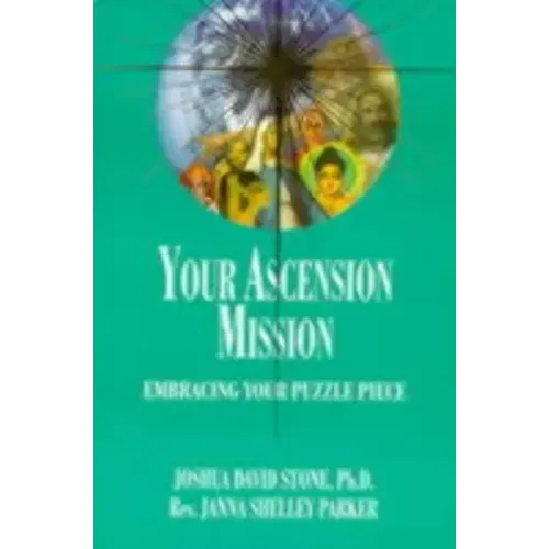 Your Ascension Mission: Embracing Your Puzzle Piece