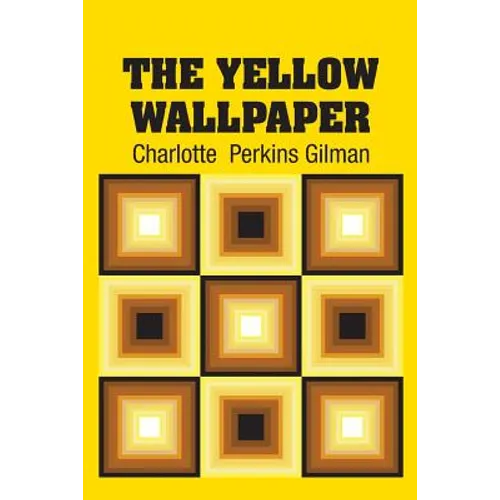 The Yellow Wallpaper