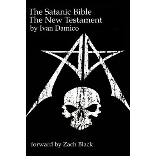 The Satanic Bible- The New Testament book one