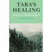 Tara's Healing
