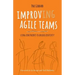 Improv-Ing Agile Teams: Using Constraints to Unlock Creativity