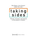 Taking Sides: Theories, Practices, and Cultures of Participation in Dissent