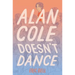 Alan Cole Doesn't Dance