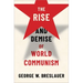 The Rise and Demise of World Communism