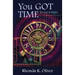 You Got Time to Get It Right