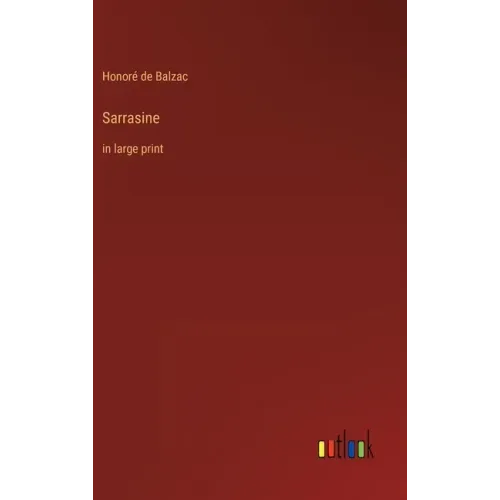 Sarrasine: in large print