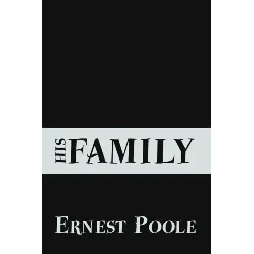 His Family: Original and Unabridged