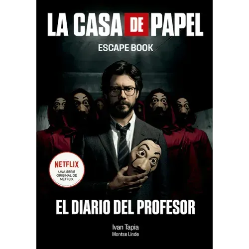 La Casa de Papel. Escape Book: El Diario del Profesor