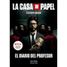 La Casa de Papel. Escape Book: El Diario del Profesor
