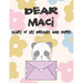 Dear Maci, Diary of My Dreams and Hopes: A Girl's Thoughts