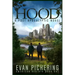 Hood: A Post Apocalyptic Novel