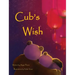 Cub's Wish