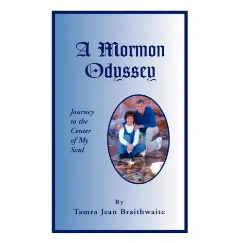 A Mormon Odyssey
