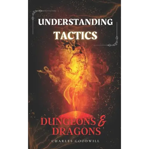 Understanding Tactics in Dungeons & Dragons